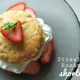 Strawberry Rosemary Shortcake